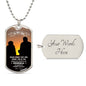 To  My Son | Never Forget That How Proud I Am Of You - Dog Tag