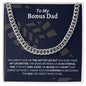 To My Bonus Dad | Thank You - Cuban Link Chain