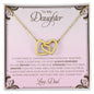 To My Daughter | You Are Braver Than You Believe - Interlocking Hearts necklace